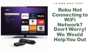 Roku Not  Connecting to  WiFi Dial 1-888-260-1297