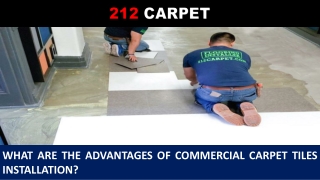 What Are the Advantages of Commercial Carpet Tiles Installation?