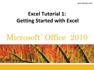 Excel Tutorial 1: Getting Started with Excel