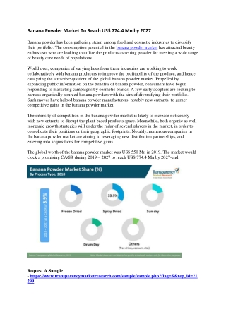 Banana Powder Market To Reach US$ 774.4 Mn by 2027