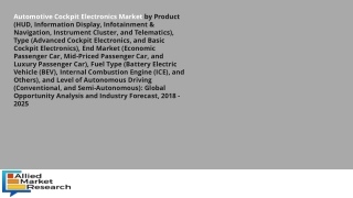 Automotive Cockpit Electronics Market Benchmarking Future Growth Potential