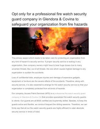 Opt only for a professional fire watch security guard company in Glendora & Covina to safeguard your organization from f