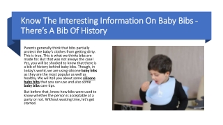 Know The Interesting Information On Baby Bibs - There’s A Bib Of History