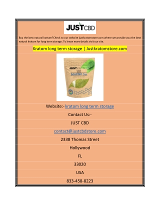 Kratom long term storage Justkratomstore.com