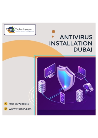 Know the Technique to Resolve Antivirus Threats Dubai