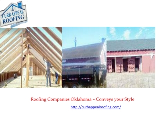 Roofing Companies Oklahoma – Conveys your Style