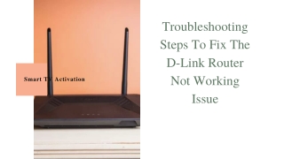 Troubleshoot D-Link Router Not Working | Simple Methods