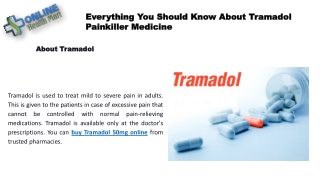 Everything You Should Know About Tramadol Painkiller Medicine