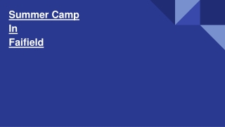 Summer Camp In Faifield