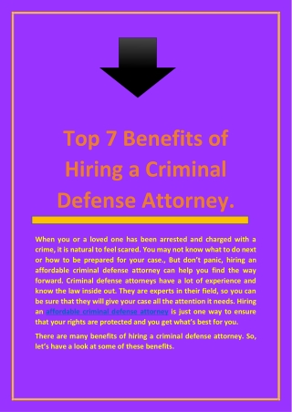 Top 7 Benefits of Hiring a Criminal Defense Attorney