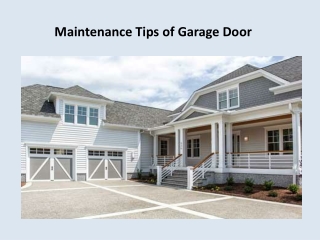 Maintenance Tips of Garage Door