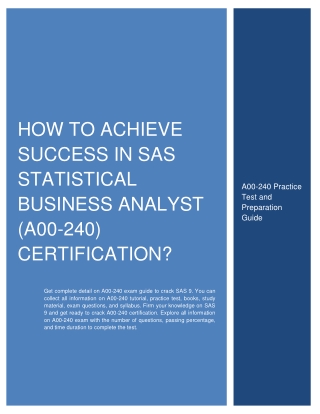 How to Achieve Success in SAS Statistical Business Analyst (A00-240) Cert?