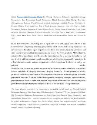 Neuromorphic Computing Market Growth, Segments, Demand and Forecast to 2028