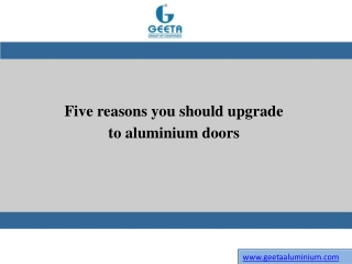 Five reasons you should upgrade to aluminium doors