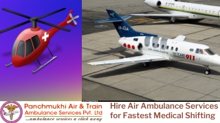 Panchmukhi Air Ambulance Services in Kolkata is Ready with All Medical Ease