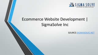 Custom eCommerce Web Development and Solutions | Sigma Solve