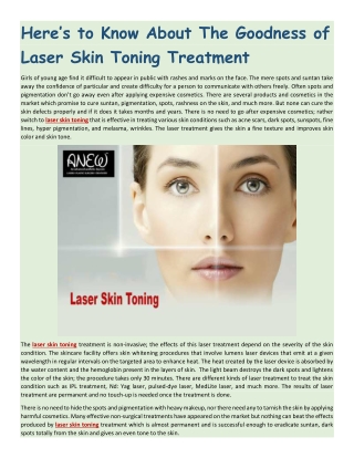 Here’s to Know About The Goodness of Laser Skin Toning Treatment