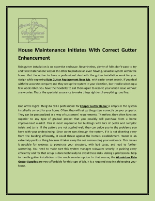 House Maintenance Initiates With Correct Gutter Enhancement