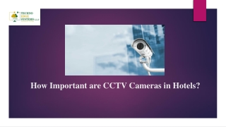 How Important are CCTV Cameras in Hotels
