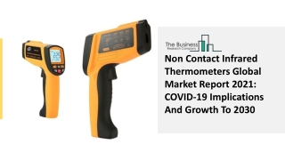 Global Non Contact Infrared Thermometers Market Overview And Top Key Players