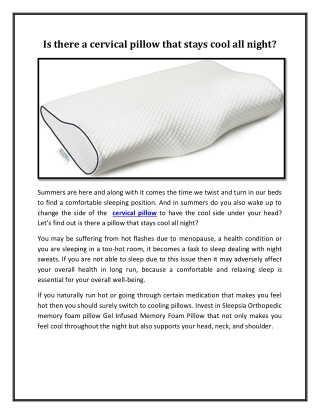 Is there a cervical pillow that stays cool all night