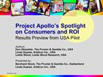 Project Apollo s Spotlight on Consumers and ROI Results Preview from USA Pilot