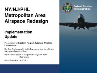 NY/NJ/PHL Metropolitan Area Airspace Redesign Implementation Update