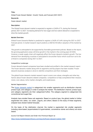 Frozen dessert market 2021 Trend and Opportunities, Market Share,Analysis