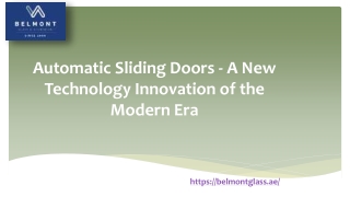 Automatic Sliding Doors - A New Technology Innovation of the Modern Era