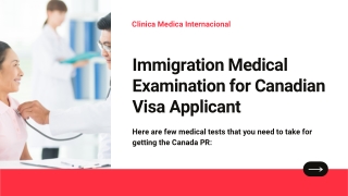 Immigration Medical Examination for Canadian Visa Applicant
