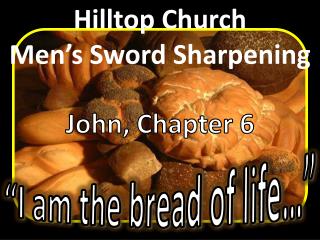 Hilltop Church Men’s Sword Sharpening