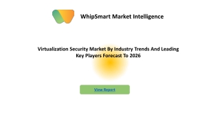 PPT Virtualization Security Market