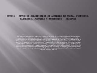 Murcia - anuncios clasificados de animales en venta, productos, alimentos, jugue