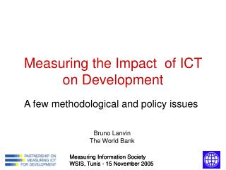 Measuring the Impact of ICT on Development