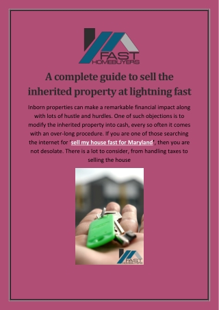 A complete guide to sell the inherited property at lightning fast