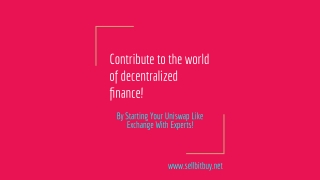 Uniswap Clone Script - Create Uniswap Like DeFi platform on Ethereum blockchain