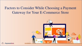 Factors to Consider While Choosing a Payment Gateway for Your E-Commerce Store