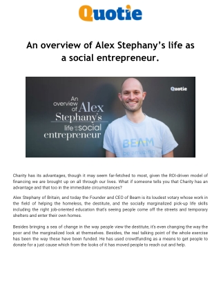 An overview of Alex Stephany’s life as a social entrepreneur.