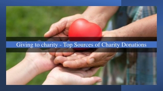 Giving to charity - Top Sources of Charity Donations