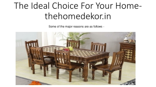 Why Wooden Dining Table Would Be The Ideal Choice For Your Home- thehomedekor.in