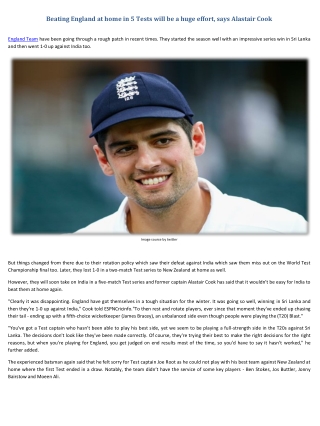 Beating England at home in 5 Tests will be a huge effort, says Alastair Cook