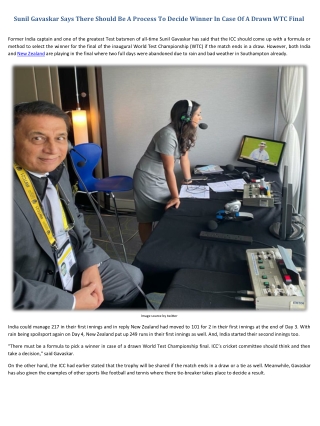 Sunil Gavaskar Says There Should Be A Process To Decide Winner In Case Of A Drawn WTC Final