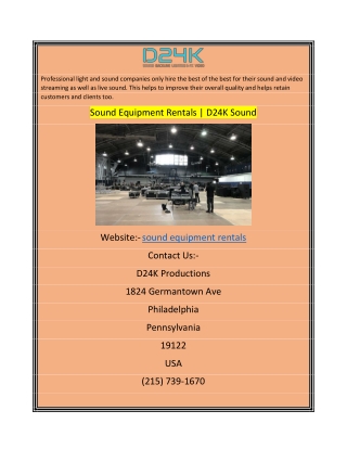 Sound Equipment Rentals  D24K Sound