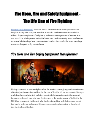 Fire Hose, Fire and Safety Equipment - The Life Line of Fire Fighting