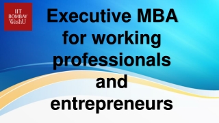 Executive MBA for working professionals and entrepreneurs