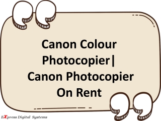 Canon Colour Photocopier| Canon Photocopier On Rent