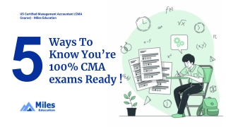 5 ways to Know You’re 100% CMA Ready