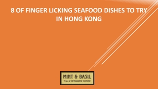 8 of Finger Licking Seafood Dishes To Try in Hong Kong