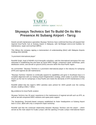 Skyways Technics Set To Build On Its Mro Presence At Subang Airport - Tarcg