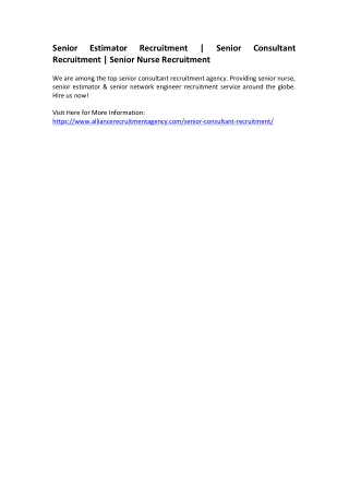 Senior Estimator Recruitment - Senior Consultant Recruitment - Senior Nurse Recruitment